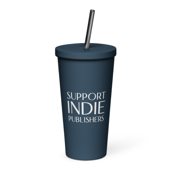 Support Indie Publishers insulated cup with straw - Image 3