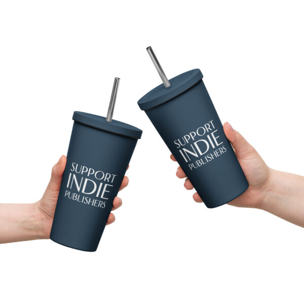 Support Indie Publishers insulated cup with straw - Image 5