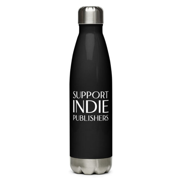 Support Indie Publishers stainless steel water bottle