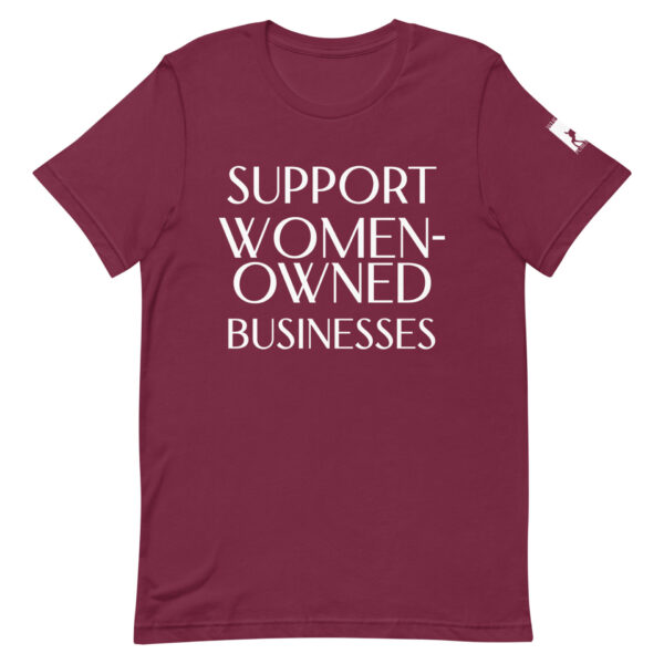 Support Women-Owned Businesses unisex t-shirt - Image 4