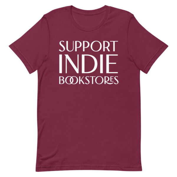 Support Indie Bookstores unisex t-shirt - Image 3