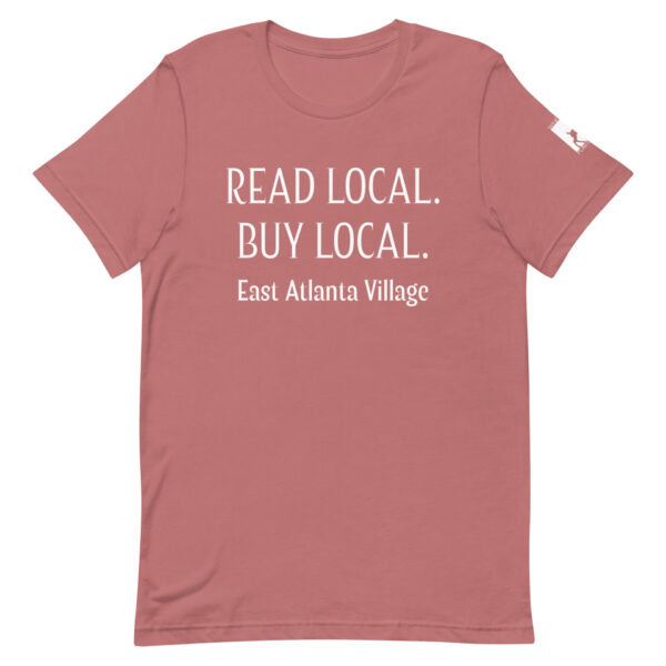 Read Local, Buy Local unisex t-shirt - Image 11