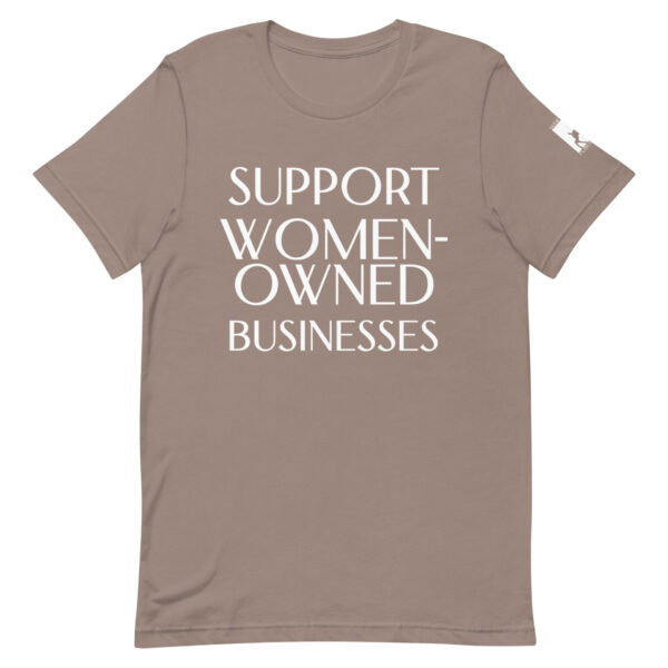 Support Women-Owned Businesses unisex t-shirt - Image 14