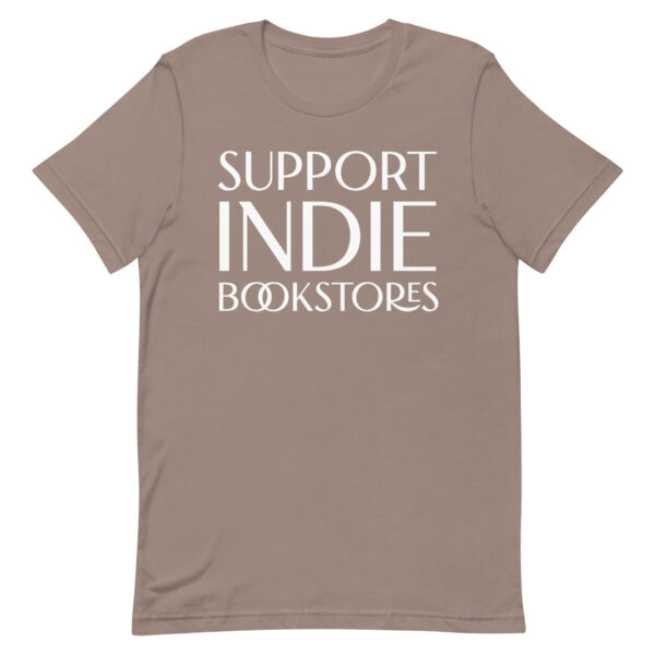 Support Indie Bookstores unisex t-shirt - Image 13