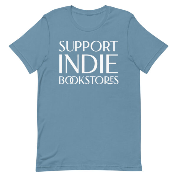 Support Indie Bookstores unisex t-shirt - Image 12